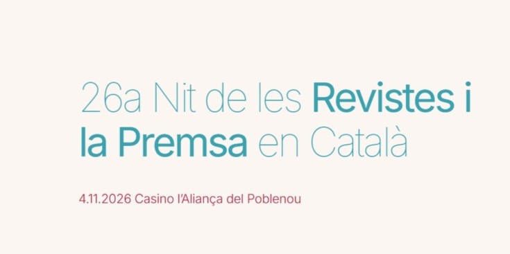 La 26a Nit de les Revistes en Català se celebrarà el 4 de novembre