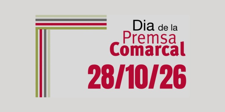 El 28 d’octubre celebrarem la 13a edició del Dia de la Premsa Comarcal