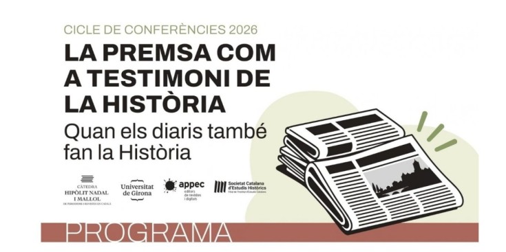 La premsa com a testimoni de la història, nou cicle de conferències a Girona