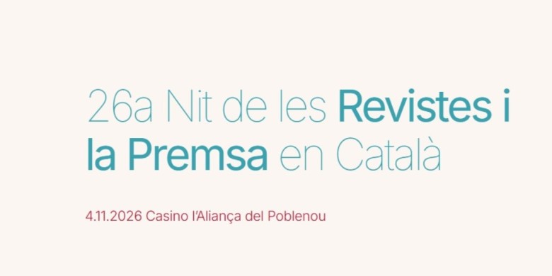 La 26a Nit de les Revistes en Català se celebrarà el 4 de novembre