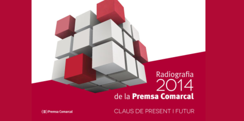 Radiografia de la Premsa Comarcal 2014