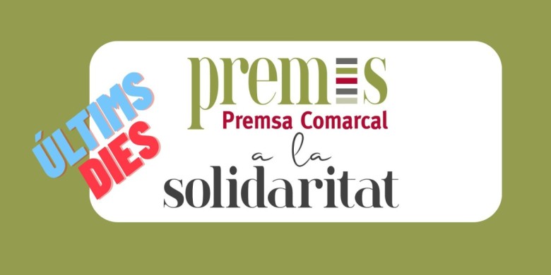 Últims dies per aplicar als Premis Premsa Comarcal a la Solidaritat