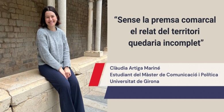 “Sense la premsa comarcal el relat del territori quedaria incomplet”