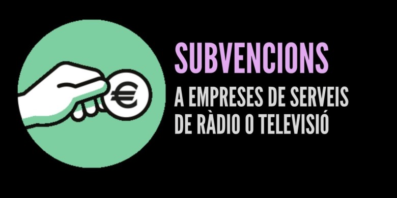 Convocats els ajuts a empreses amb llicències de ràdio i televisió local