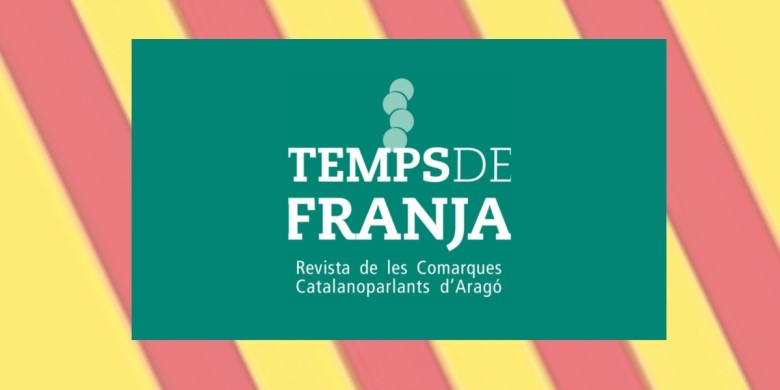 Temps de Franja publica un “Comunicat en defensa del català d’Aragó”