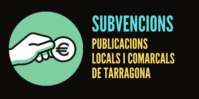 Convocats els ajuts a publicacions locals i comarcals de Tarragona 