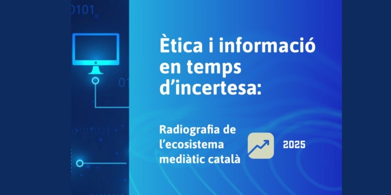 El CIC presenta l’estudi “Ètica i informació en temps d’incertesa”