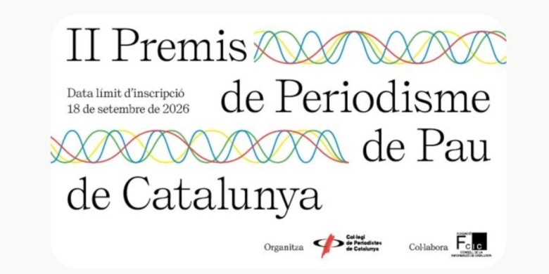Convocats els II Premis de Periodisme de Pau a Catalunya