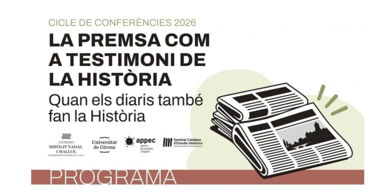 La premsa com a testimoni de la història, nou cicle de conferències a Girona